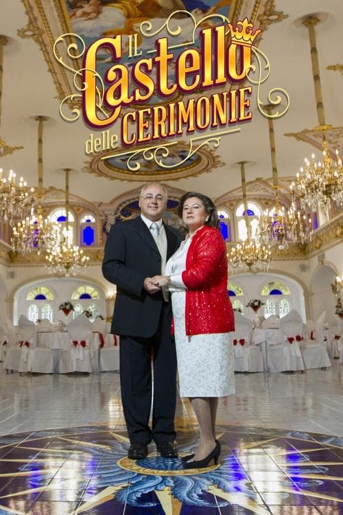 Il castello delle cerimonie Serial Online