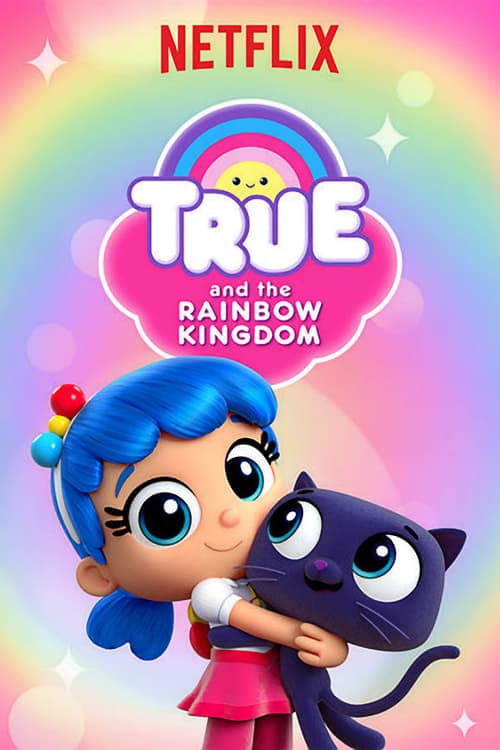 Tru i Tęczowe Królestwo Serial Online