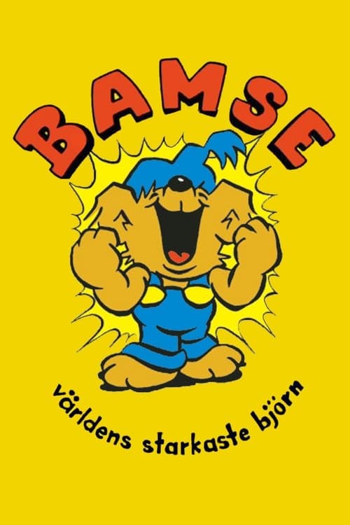 Bamse - världens starkaste björn Serial Online