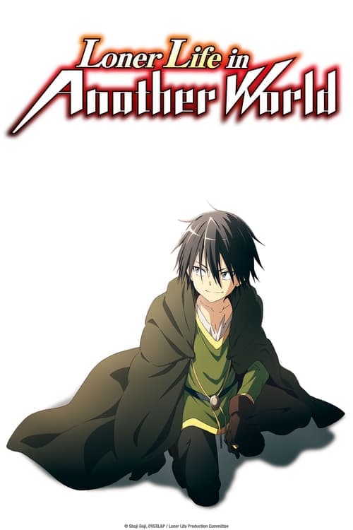 Loner Life in Another World Serial Online