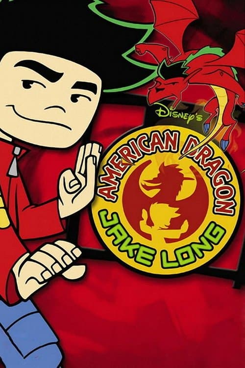 American Dragon: Jake Long Serial Online