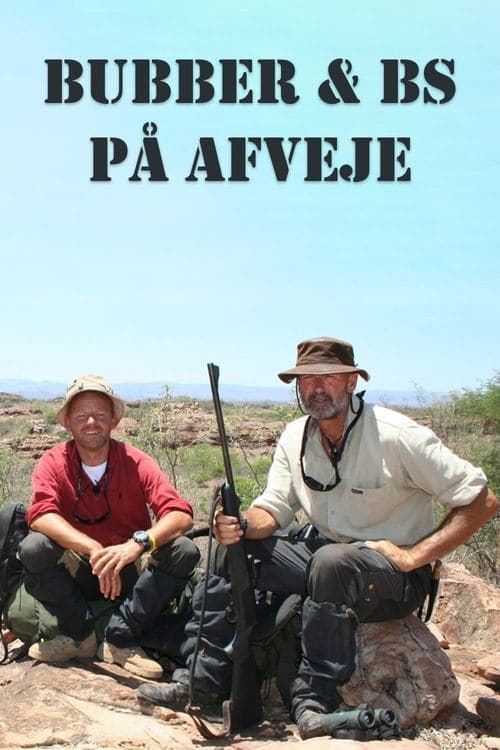 Bubber & BS på afveje Serial Online
